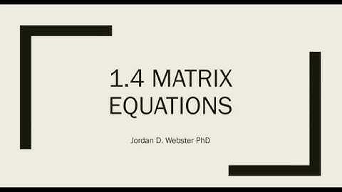1.4 Matrix Equations