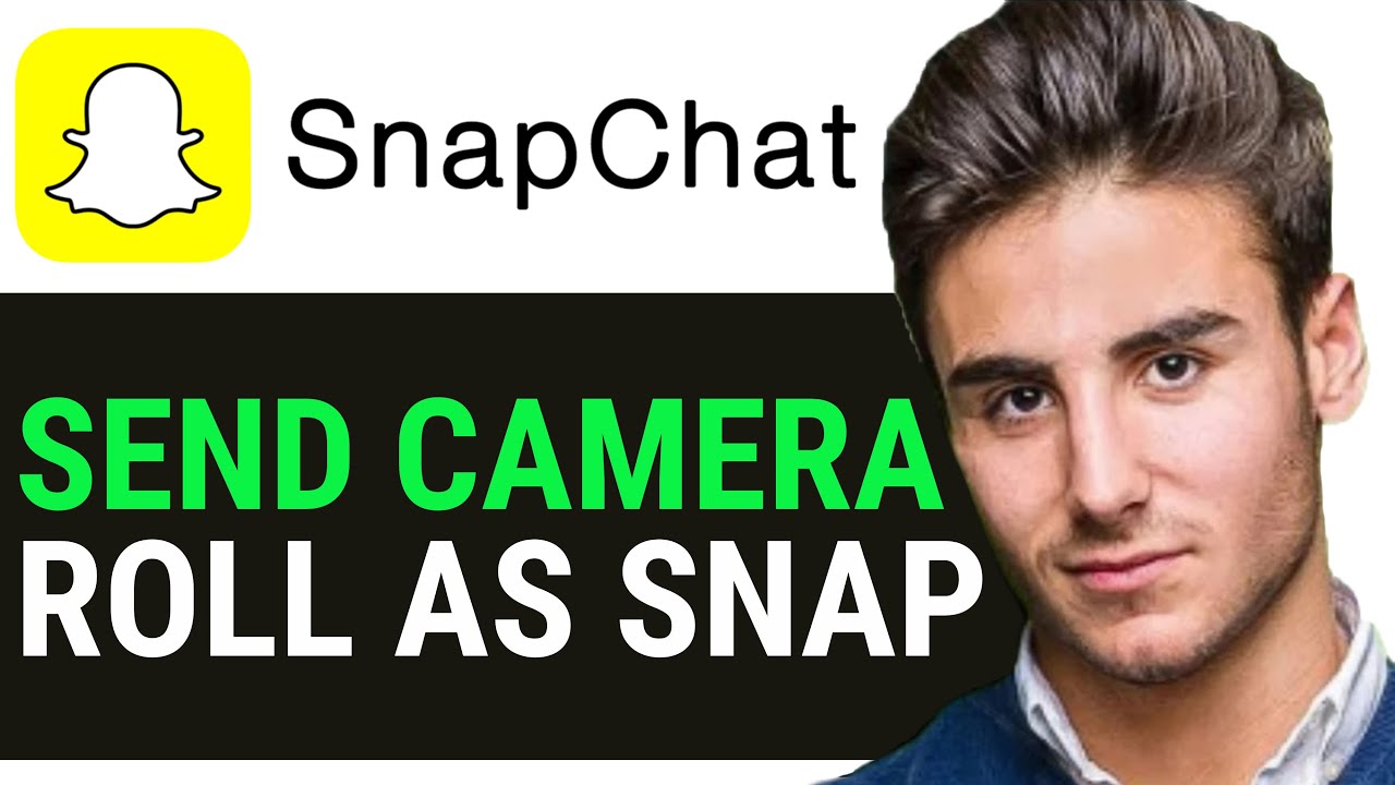 NEW 2024 HOW TO SEND CAMERA ROLL AS SNAP HOW TO SEND SNAPS FROM CAMERA new-2024-how-to-send-camera-roll-as-snap-how-to-send-snaps-from-camera