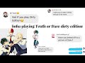 Truth or Dare Dirty Edition || BNHA - Bakutododeku