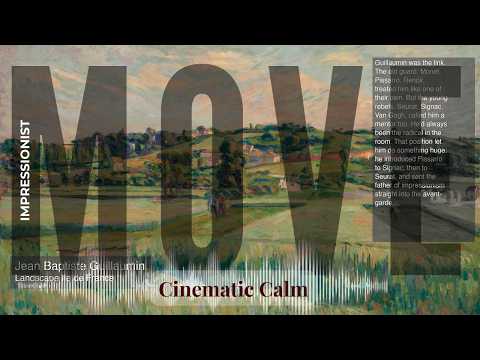 Move - Cinematic Calm with Impressionist | Landscape Ile de France… & others