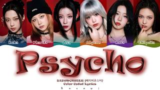 BABYMONSTER (베이비몬스터) 'PSYCHO' (Color Coded Lyrics)