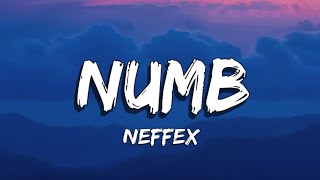 NEFFEX - Numb (Lyrics)