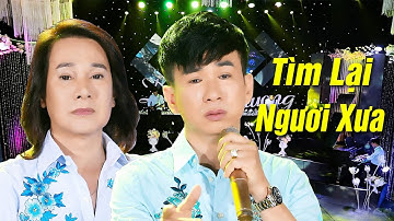 Tìm Lại Người Xưa - Đan Phương ft. Ngô Quốc Linh | KHÓC CẠN NƯỚC MẮT Khi Nghe Ca Khúc Này