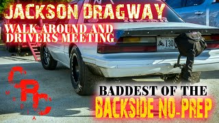 BADDEST OF THE BACKSIDE 2 NO PREP Jackson Dragway #noprep #dragracing