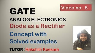GATE-Analog Electronics-Diode circuits-Rectifiers with GATE previous years problems