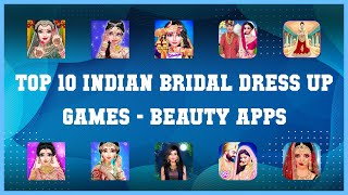 Top 10 Indian Bridal Dress Up Games Android Apps screenshot 2