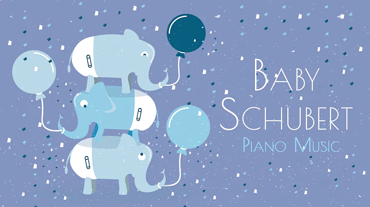Baby Schubert  6 Hours  Baby Songs To Go To Sleep