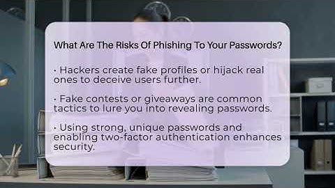 What Are The Risks Of Phishing To Your Passwords? - Everyday-Networking