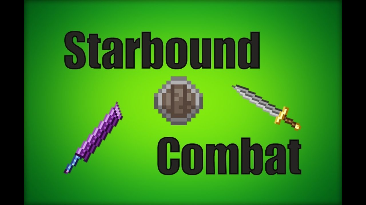 Starbound Combat Basics