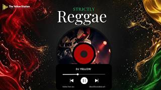 Dj Yellow - Strictly Reggae 03 || Lovers Rock Mix - YouTube