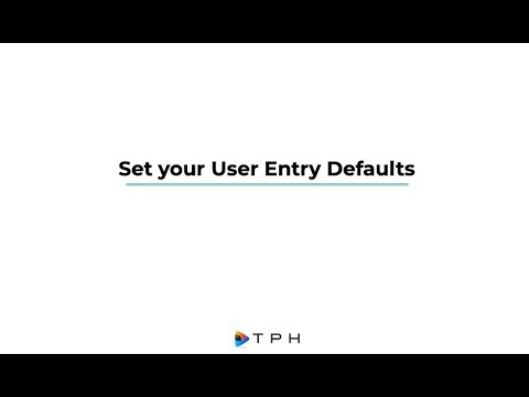 User Entry Defaults