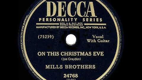 1949 Mills Brothers - On This Christmas Eve