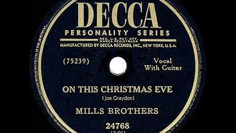 1949 Mills Brothers - On This Christmas Eve