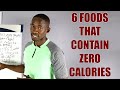 6 Foods That Contain Almost Zero Calories/ Weight Loss Foods
