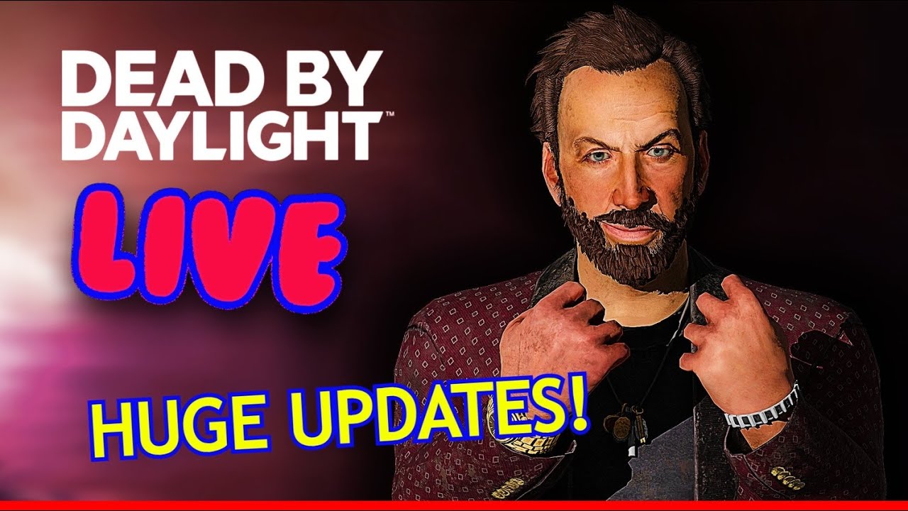 How GOOD Is the New DBD UPDATE? [[LIVE]] |DISCUSSION|