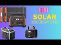 Top 5 best solar generators which one is right for you reviewset