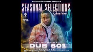 Dub501 - Seasonal Selections Session 8 π₯π¦Ύπ΄πΏ