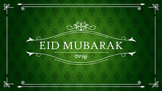 Eid Mubarak Special Assembly  ||  DPS Ghatkesar