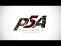 Perosona 5 - P5A Masquerade Party ~Phantom Midning~