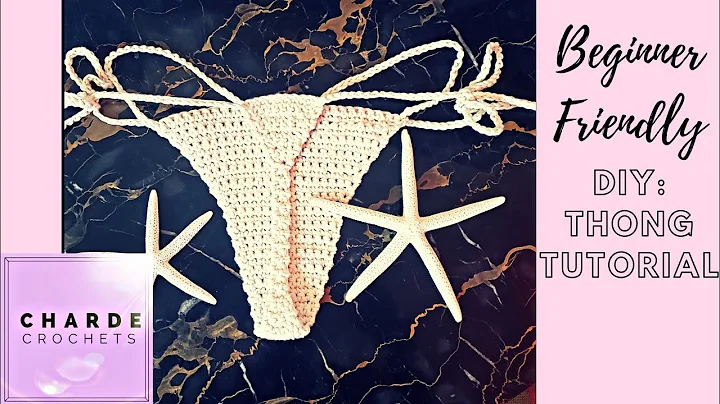 Beginner Friendly Crochet Thong for Small, Medium ...