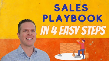 Build Your Sales Playbook in 4 Easy Steps