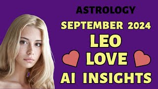 AI Reveals Leo Love Compatibility: September 2024 Zodiac Insights