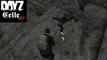 DayZ Celle - Revenge (crowbar style)
