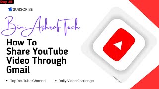 How To Share Youtube Video Through Gmail 2025