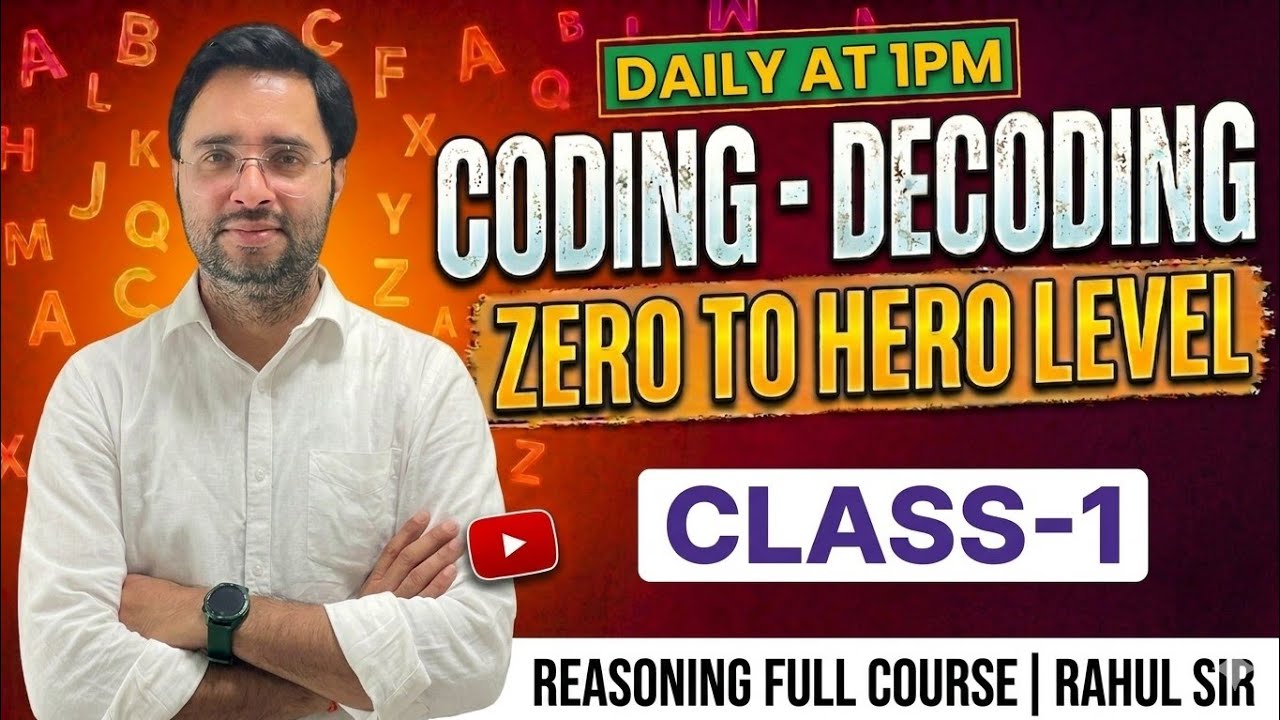 Coding-Decoding Reasoning Tricks | Class 1 | Zero to Hero Level | SSC ...
