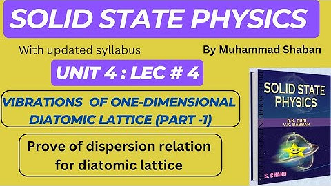 Vibrations_of_one-dimensional_diatomic_lattice_part_one | Solid_state_physics | Lattice Vibrations
