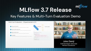 MLflow 3.7 Release: Key Features & Multi-turn Conversation Evaluation Demo