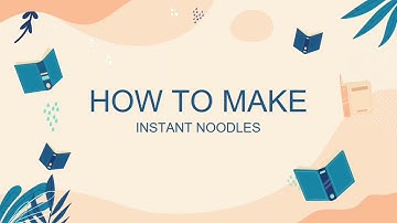 Procedure Text - How to Make Instant Noodle (TRW Project Video)