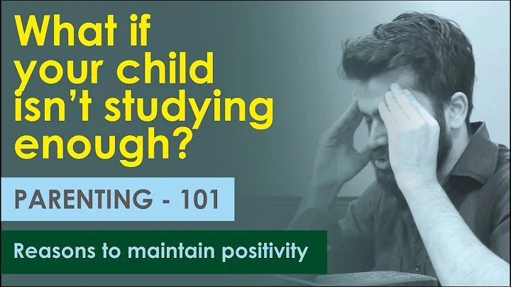 When your child isn't studying enough | Parenting - 101 - DayDayNews