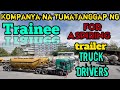 Kompanya na tumatanggap ng trainee for aspiring trailer truck driver | apply na !!!