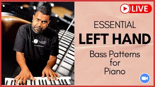 ESSENTIAL Left Hand BASS Rhythm Patterns for Piano