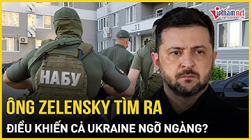 Bước đi khó ngờ: Tổng thống Zelensky đã tìm ra điều khiến cả Ukraine ngỡ ngàng?