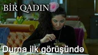 Durna ilk görüşündə (Bir Qadın)