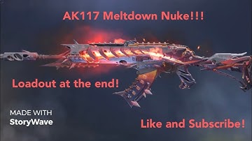 AK117 Meltdown Domination Nuke!! Insane gameplay! ☢️🔥 (Loadout at the end)