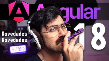 Angular 18 es INCREÍBLE | Novedades