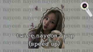 twice nayeon - pop (speed up) Resimi