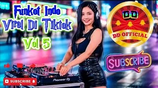 DJ FUNKOT HARD 🔥 REMIX INDO VIRAL DI TIKTOK VOL 5 🔥 FULL BASS 2026