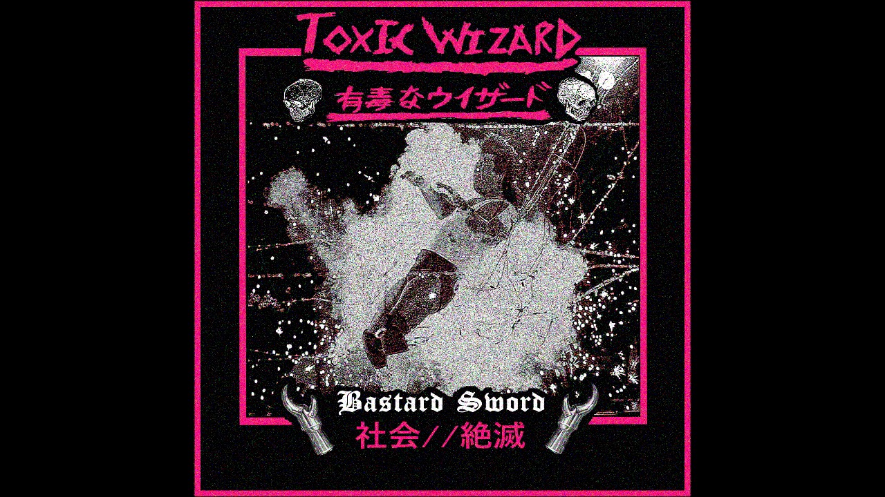 Guarda Toxic Wizard 有毒なウィザード - Bastard Sword (Full Album) (2020) su YouTube Guarda Toxic Wizard 有毒なウィザード - Bastard Sword (Full Album) (2020) su YouTube