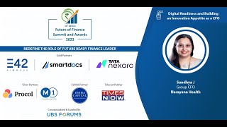 𝟭𝟬𝘁𝗵 𝗘𝗱𝗶𝘁𝗶𝗼𝗻 𝗙𝘂𝘁𝘂𝗿𝗲 𝗼𝗳 𝗙𝗶𝗻𝗮𝗻𝗰𝗲 𝗦𝘂𝗺𝗺𝗶𝘁 & 𝗔𝘄𝗮𝗿𝗱𝘀 𝟮𝟬𝟮𝟯 - Digital Readiness and Building an Innovation
