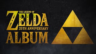 The Legend of Zelda: 35th Anniversary Symphony | Full Album (10 Tracks)