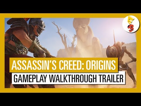 Assassin's Creed Origins: E3 2017 Gameplay Walkthrough Trailer