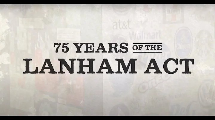 75 Years of the Lanham Act