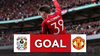 GOAL | Scott McTominay | Coventry City 0-1 Manchester United | Semi-Final | Emirates FA Cup 2023-24