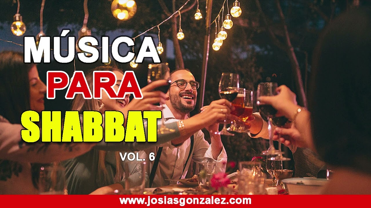 Música para Shabbat Vol No 6