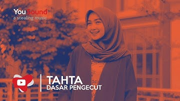 Tahta - Dasar Pengecut