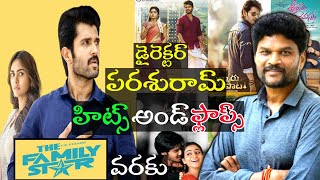 Director Parasuram hits and flops movies upto the family Star review in Telugu